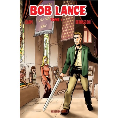 Bob Lance – Tome 1