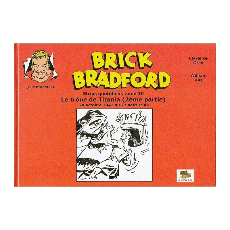 Brick Bradford – Strips quotidiens tome 10 : Le trône de Titania (2ème partie)