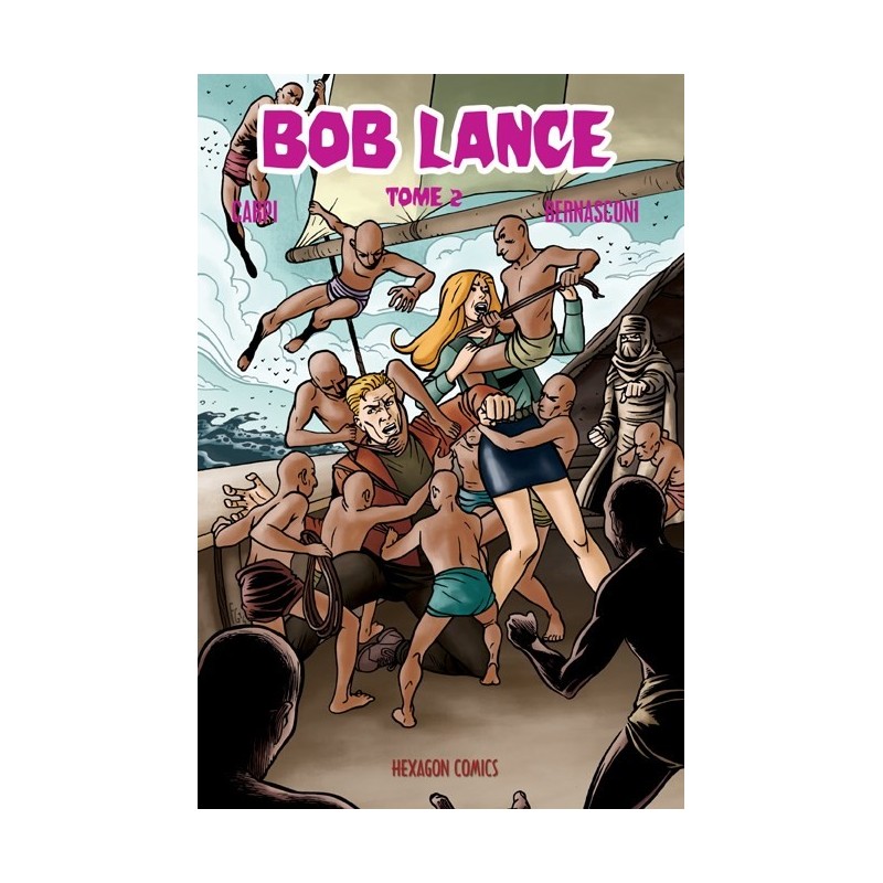Bob Lance – Tome 2