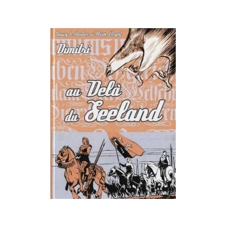 Blason d'Argent - Nouvelle édition tome 12 : Au delà du Seeland
