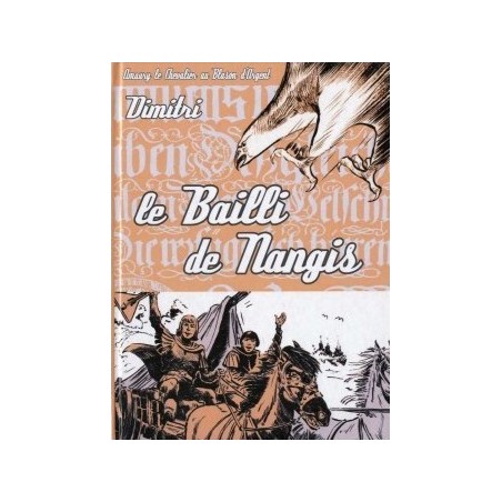 Blason d'Argent - Nouvelle édition tome 17 : Le Bailli de Nangis