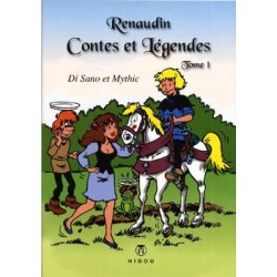 Renaudin, Contes et légendes – tome 1