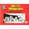 Brick Bradford – Strips quotidiens tome 15 : La reine de la nuit (2ème partie)