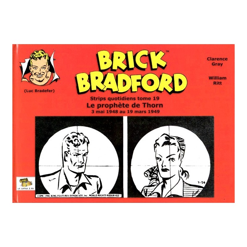 Brick Bradford – Strips quotidiens tome 19 : Le prophète de Thorn