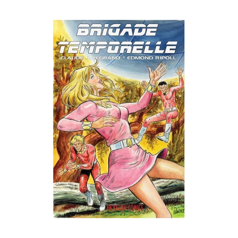 Brigade temporelle - Tome 2