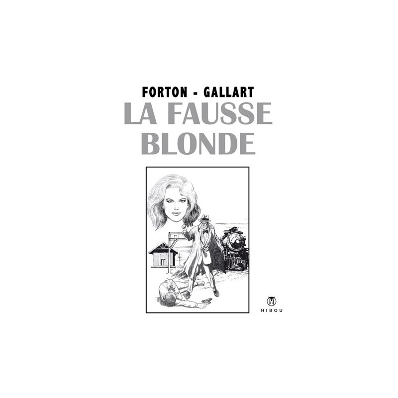 Borsalino : La fausse blonde