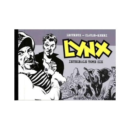 Lynx (Claude-Henri) – Intégrale Tome 6