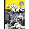 Lynx Blanc – Tome 2 : Aventures dans la brousse
