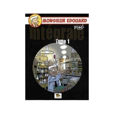 Monsieur Edouard - Intégrale Tome 1
