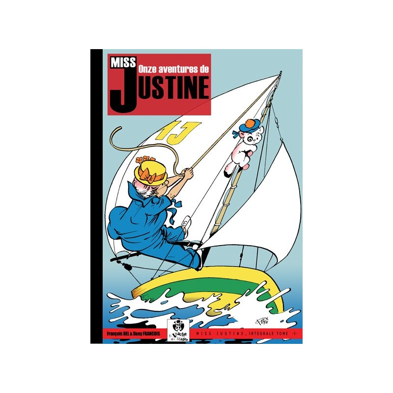 Miss Justine – Intégrale Tome 1