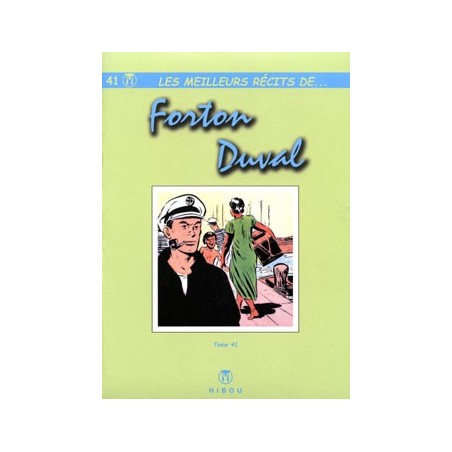 41 - Les meilleurs récits de... Forton/Duval