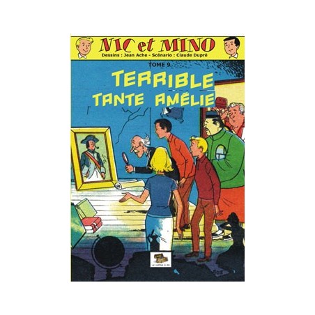 Nic et Mino – Tome 09 : Terrible tante Amélie