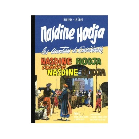 Nasdine Hodja (Le Guen) – Tome 02 : Nasdine Hodja contre Nasdine Hodja