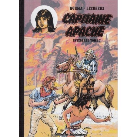Capitaine Apache – Intégrale tome 7