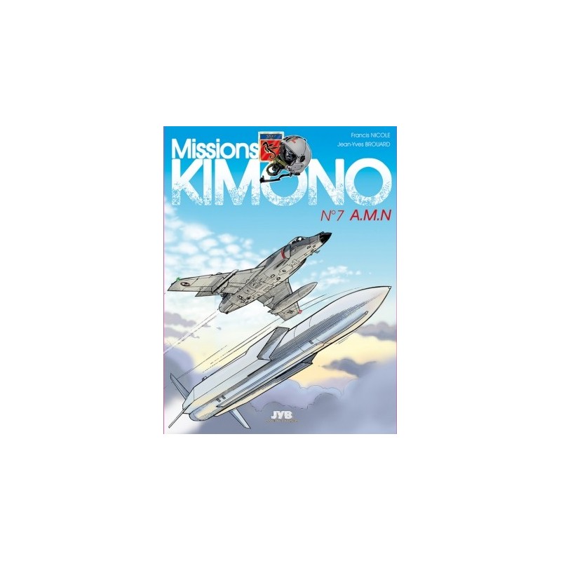 Missions Kimono – 07 : A.M.N.