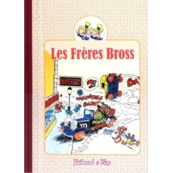 Les Frères Bross – Tome 1