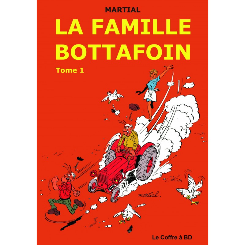 Famille Bottafoin – Tome 1