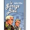 Garage Bleu – Intégrale