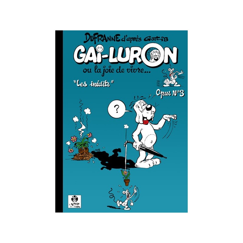 Gai-Luron – Opus N° 3