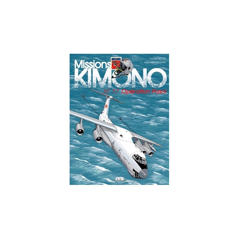 Missions Kimono – 17 : Opération Pasni