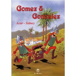 Gomez et Gonzalez – Les plumes des conquistadores