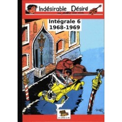 Indésirable Désiré – Intégrale tome 6 : 1968-1969