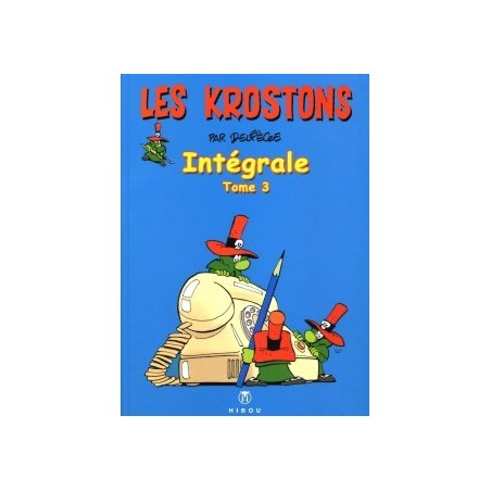 Les Krostons -Intégrale tome 3