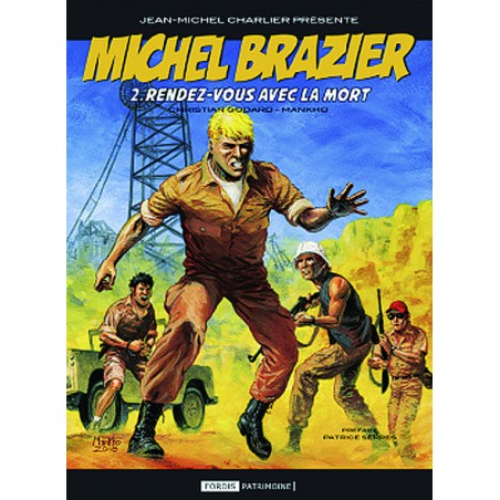 Michel Brazier - 2 : Rendez-vous avec la mort