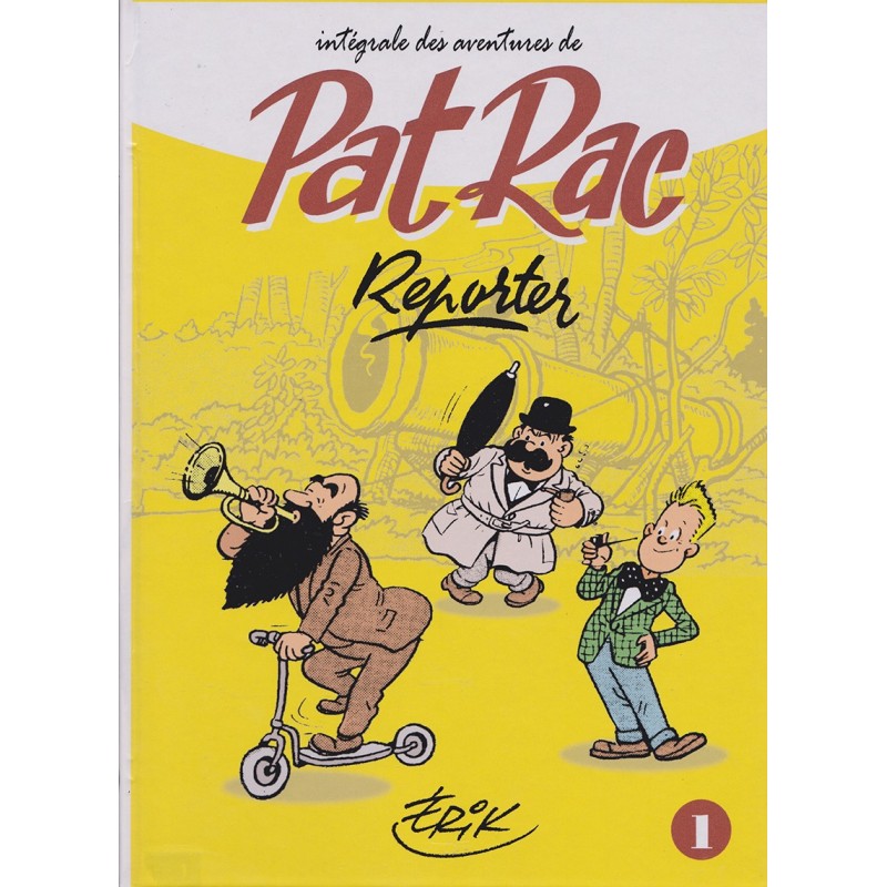 Pat Rac – tome 1 : Pat Rac reporter