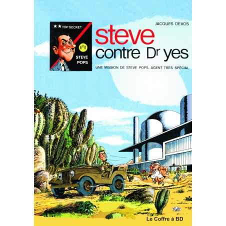 Steve Pops – Tome 1 : Steve contre Dr Yes