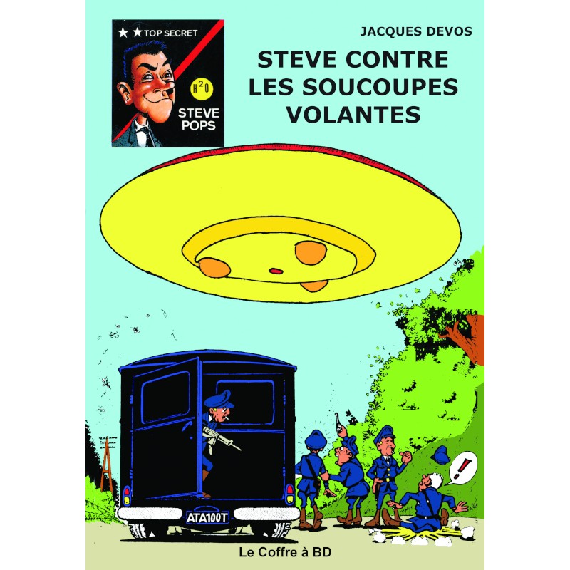 Steve Pops – Tome 3 : Steve contre les soucoupes volantes