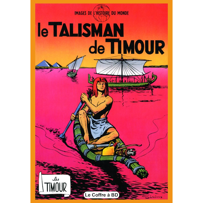Les Timour – tome 03 : Le talisman de Timour