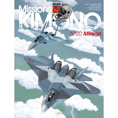 Missions Kimono – 20 : Milena