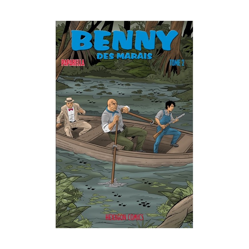 Benny des Marais - Tome 2