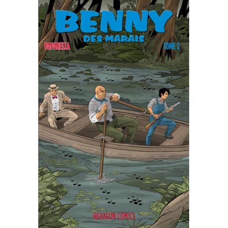 Benny des Marais - Tome 2