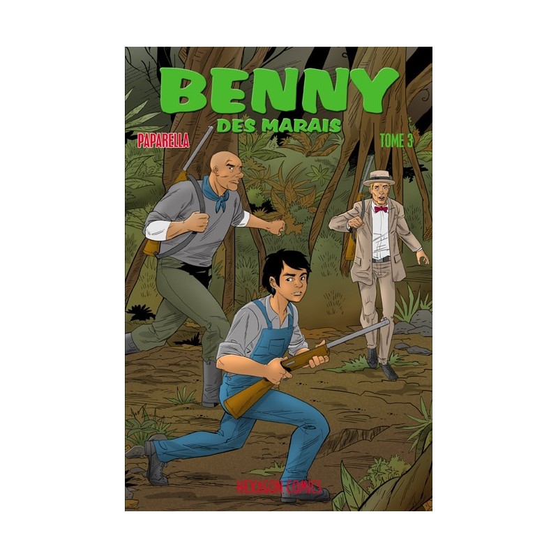Benny des Marais - Tome 3