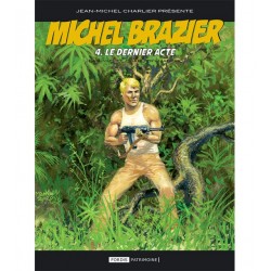 Michel Brazier - 4 : Le...