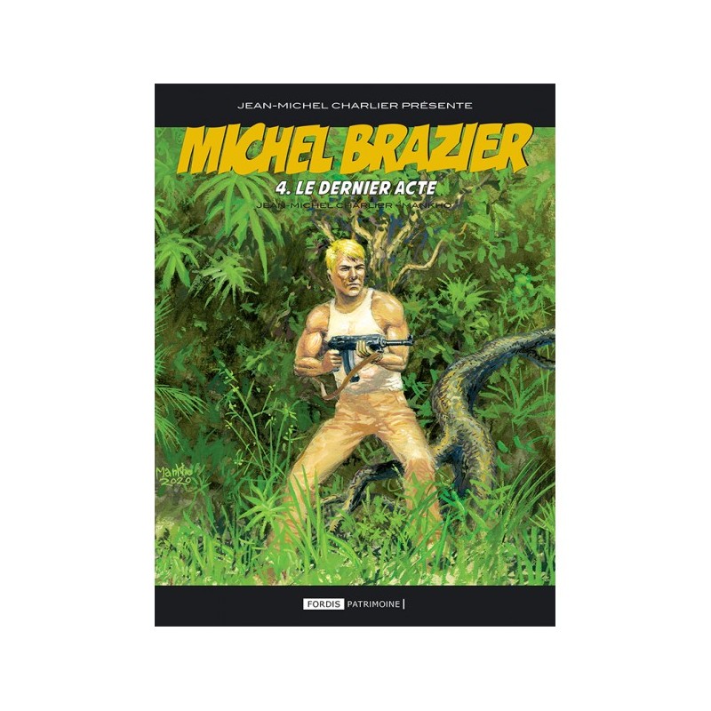 Michel Brazier - 4 : Le Dernier acte (variant)
