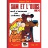 Sam et l'ours – Intégrale Tome 04 : Moi, l'homme du Québec (Tirage de tête )