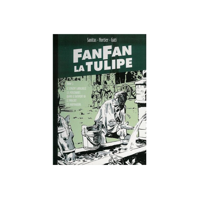 FANFAN LA TULIPE - Tome 02