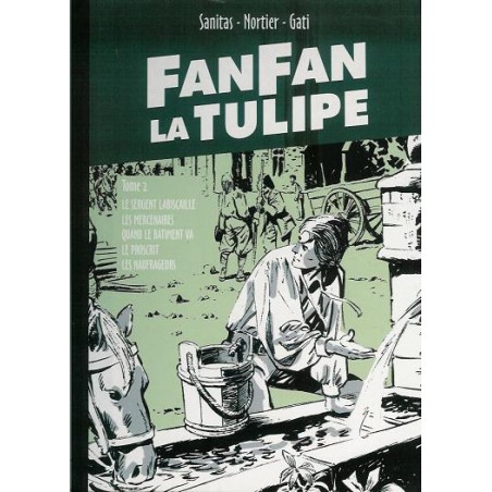 FANFAN LA TULIPE - Tome 02