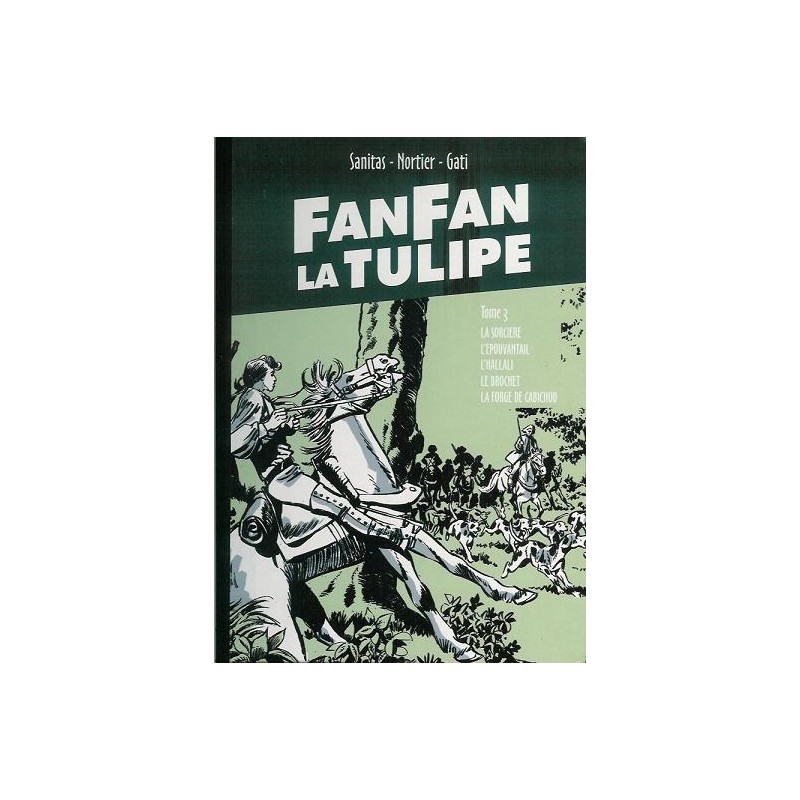FANFAN LA TULIPE - Tome 03