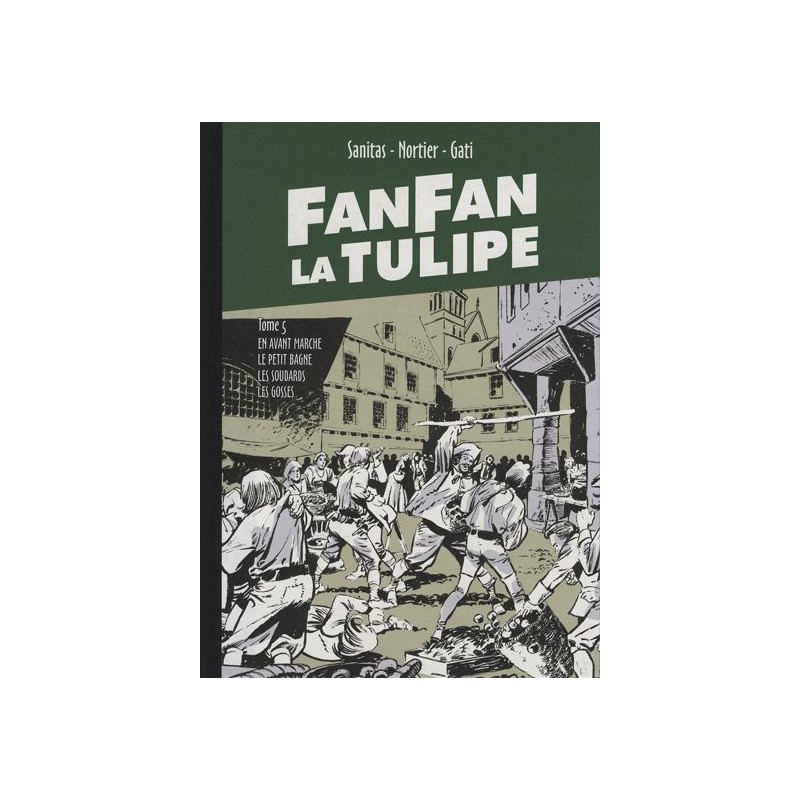 FANFAN LA TULIPE - Tome 05