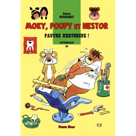 Moky, Poupy et Nestor - 38 : Pauvre Nestorine !