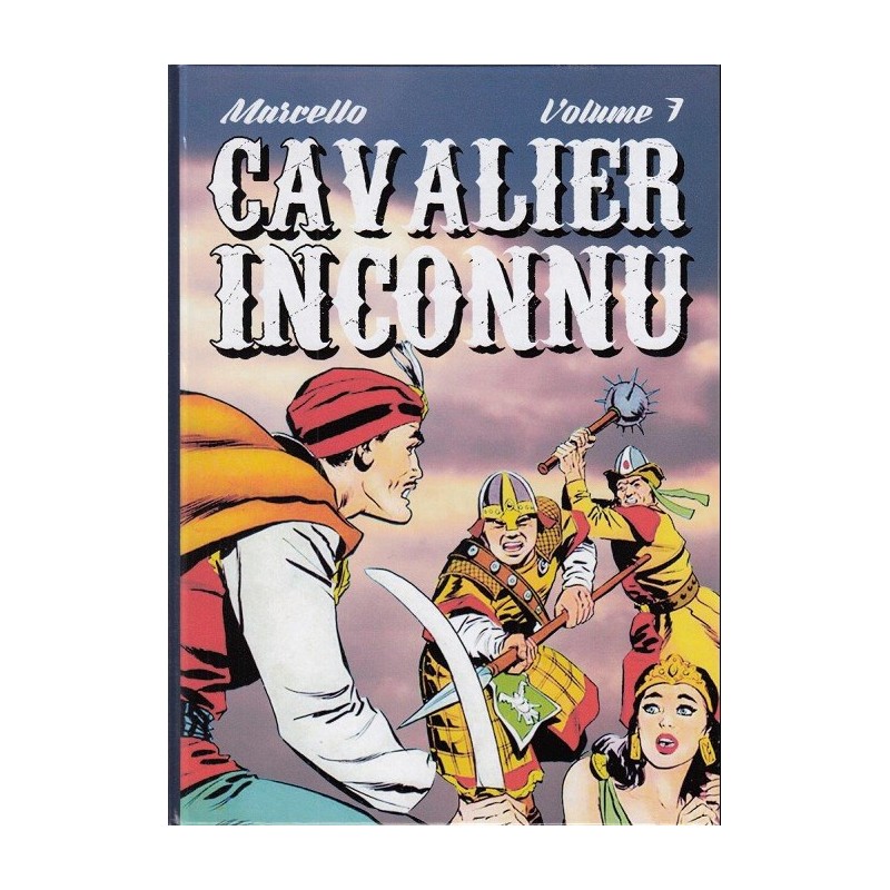 Cavalier inconnu - Volume 7
