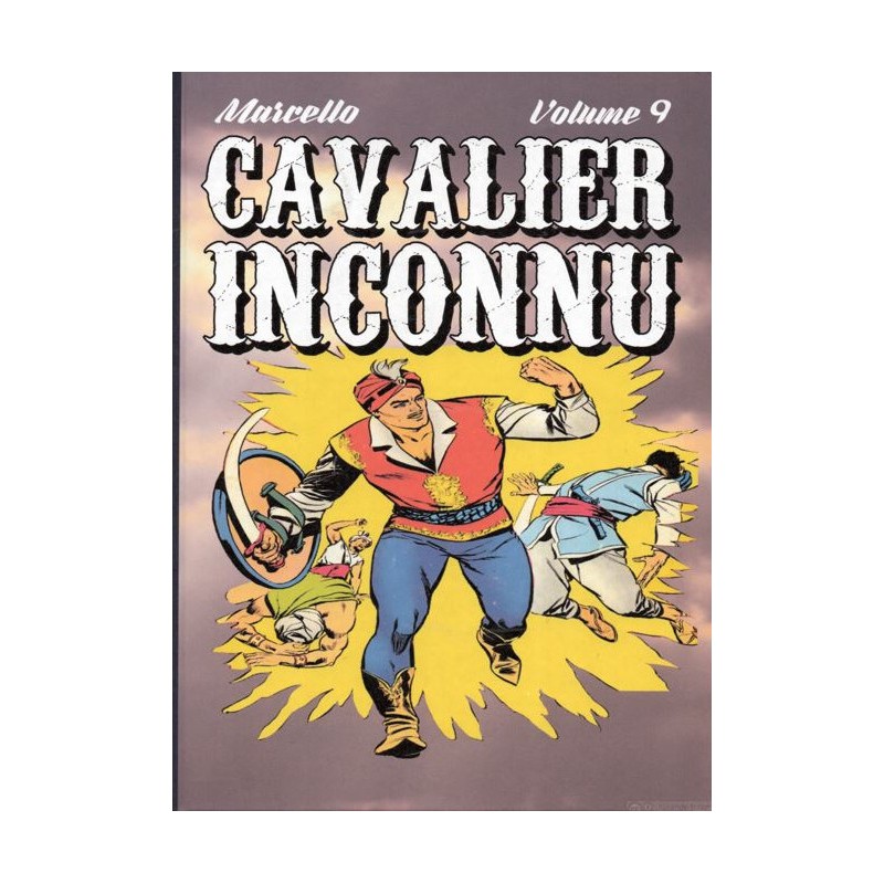 Cavalier inconnu - Volume 9