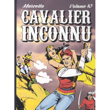Cavalier inconnu - Volume 10