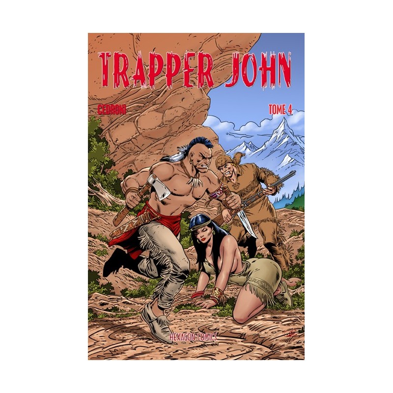 Trapper John - Tome 4