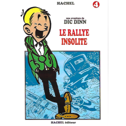 Dic Dinn 04 - LE RALLYE...