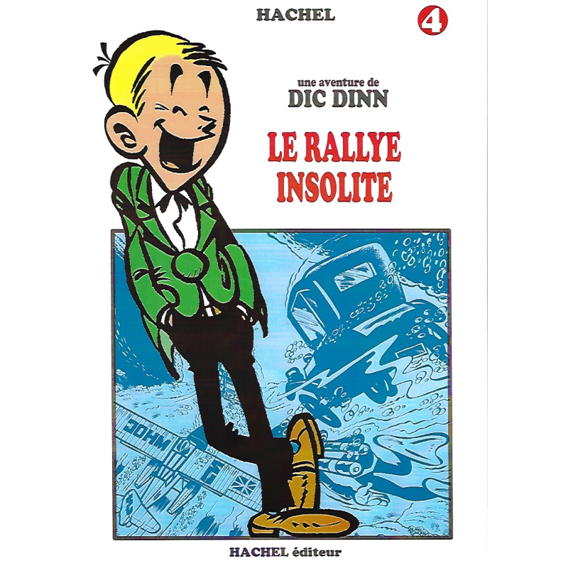 Dic Dinn 04 - LE RALLYE INSOLITE